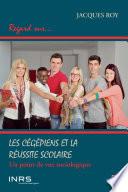 Les cégépiens et la réussite scolaire