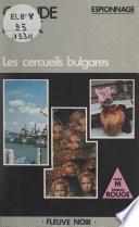 Les cercueils bulgares