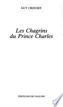 Les chagrins du Prince Charles