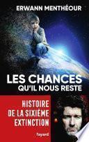 Les chances qu'il nous reste
