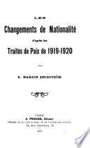 Les changements de nationalité d'après les traités de paix de 1919-1920