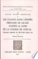 Les chants dans l'épopée tibétaine de Ge-sar d'après le livre de La course de cheval