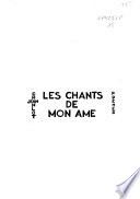 Les chants de mon âme