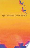 Les chants du possible