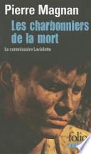 Les charbonniers de la mort