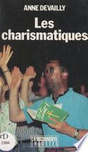 Les charismatiques