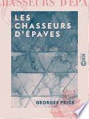 Les Chasseurs d'épaves