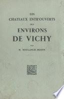 Les châteaux entr'ouverts des environs de Vichy