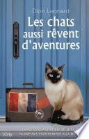 Les chats aussi rêvent d'aventures