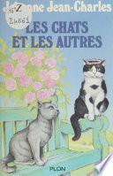 Les Chats et les autres