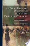 Les Chefs-D'oeuvre Lyriques De Marceline Desbordes-Valmore