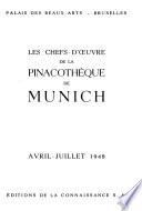 Les chefs-d'œuvre de la Pinacothèque de Munich