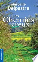 Les Chemins creux