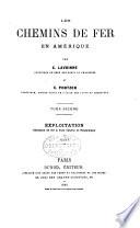 Les chemins de fer Amérique: Exploitation, chemins de fer à voie étroite et tramways. Texte et atlas