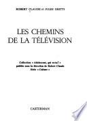 Les chemins de la télévision