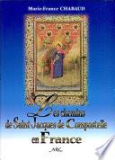 Les Chemins de Saint-Jacques-de-Compostelle en France