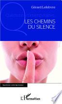 Les chemins du silence