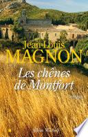 Les Chênes de Montfort