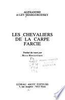 Les chevaliers de la carpe farcie