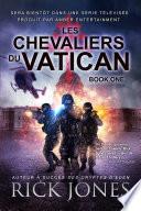 Les Chevaliers du Vatican