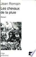 Les chevaux de la pluie