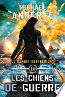 Les chiens de guerre