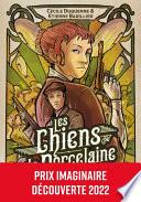 Les Chiens de porcelaine