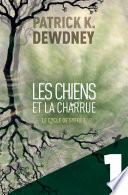Les Chiens et la Charrue EP1