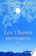 Les Choses terrestres