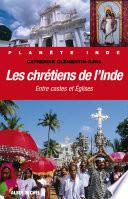 Les Chrétiens de l'Inde