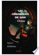 Les Chroniques de Gaïa - Tome 2
