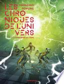 Les Chroniques de l'univers - tome 1