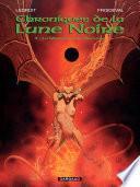 Les Chroniques de la Lune Noire - tome 03 - La Marque des Démons