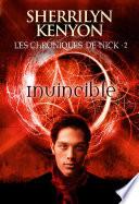 Les Chroniques de Nick (Tome 2) - Invincible
