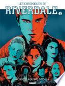 Les Chroniques de Riverdale - Tome 01