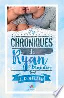 Les chroniques de Ryan et Brandon