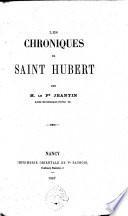 Les chroniques de Saint Hubert