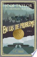 Les Chroniques de St Mary - tome 6 - en cas de problème