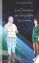 Les Chroniques des Sang-Mêlés: 1. L'éveil des étoiles