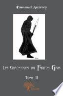 Les Chroniques du faucon gris - Tome 2