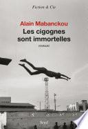 Les cigognes sont immortelles