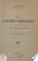 Les cimetières burgondes du Doubs et du Jura à l'époque barbare