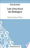 Les cinq écus de Bretagne d'Evelyne Brisou-Pellen (Fiche de lecture)