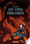 Les Cinq Fantômes