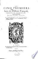 Les cinq premiers livres de l'histoire francaise
