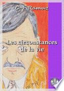 Les circonstances de la vie