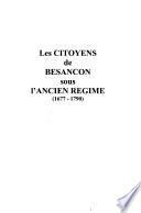 Les citoyens de Besançon sous l'ancien régime
