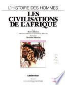 Les civilisations de l'Afrique