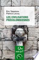 Les Civilisations précolombiennes