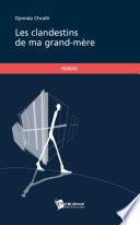 Les clandestins de ma grand-mère